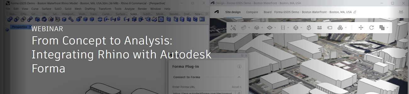 Webinar: De la concept la analiza - Integrarea Rhino cu Autodesk Forma