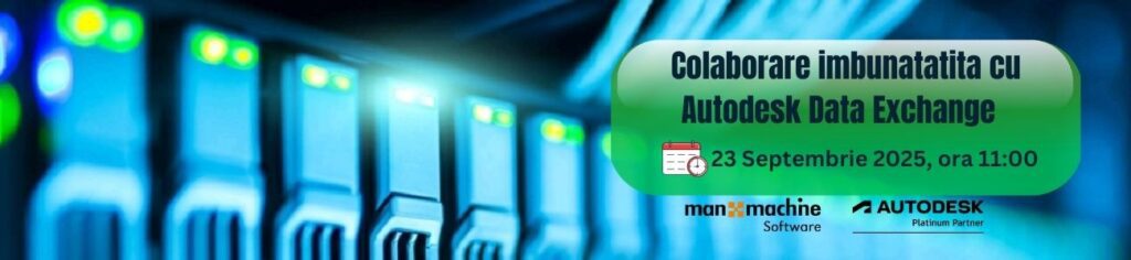 Colaborare îmbunătățită cu Autodesk Data Exchange