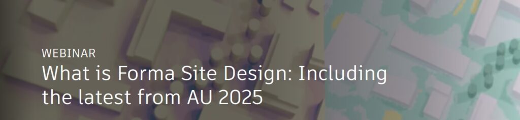 Ce este Forma Site Design. Cele mai noi functionalitati prezentate la AU 2025