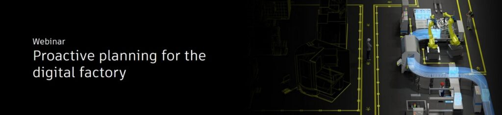 Invitatie webinar Autodesk: Cum sa treci de la gestionarea problemelor la prevenirea lor in productie